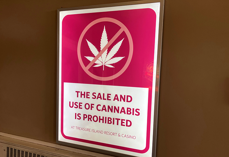 A sign at Treasure Island Resort & Casino prohibiting the selling or use of cannabis on the premises.